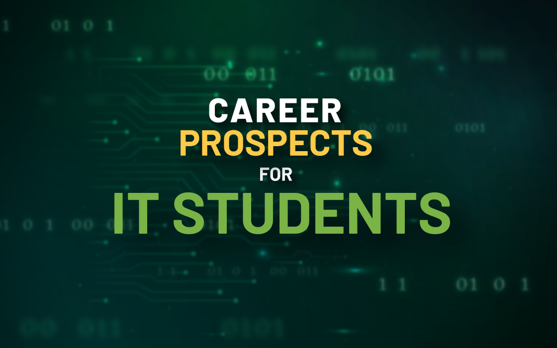 Career Prospects For IT Students